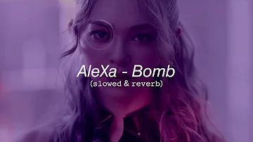 AleXa - Bomb (slowed & reverb)