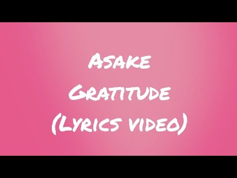 Asake – Gratitude (Lyrics Video)