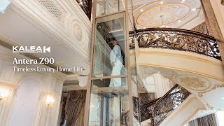 Antera Z90 By Kalea Lift Timeless Elegance In A Luxury Home