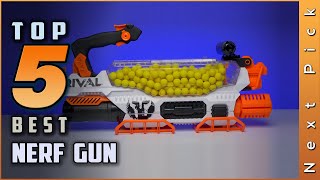 Top 5 Best Nerf Guns Review | For Adults Summer 2023