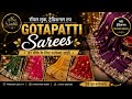 👑 Premium Gotapatti Sarees | Royal Wedding Collection | Surbhi Gota Work Home-Made
