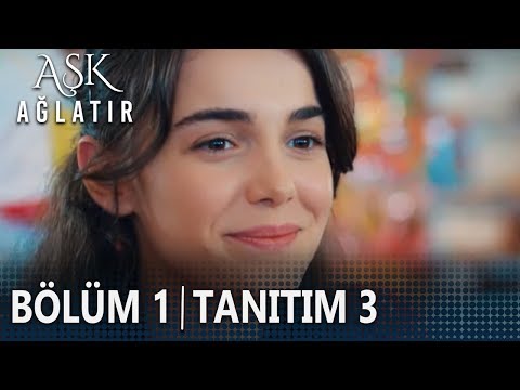 Aşk Ağlatır 3.