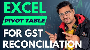GST reconciliation with Excel Pivot Tables 🔄 | Pivot Tables in Excel for GST Reconciliation