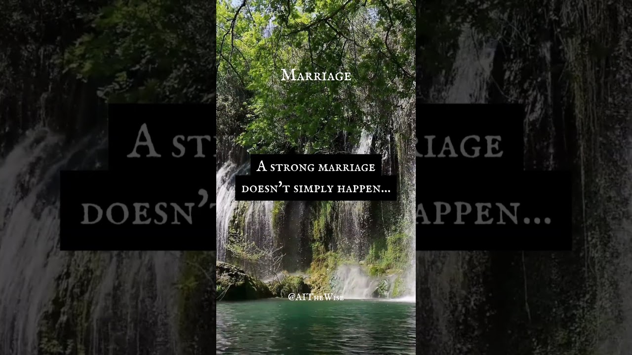 Creating Strength: The Making of a Strong Marriage