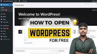 "How To Open  WordPress Dashboard for Free: Step-by-Step Guide"