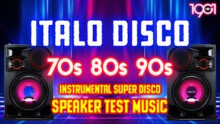 New Italo Disco Music - Instrumental Super Disco - Test Speaker Music 2022