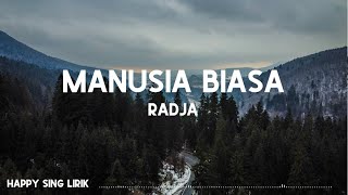 Miniatura de vídeo de "Radja - Manusia Biasa (Lirik)"