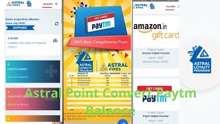 Astral Loyalty Program | Astrol Reward Point Convert To Paytm & Amazon | Astral Point Transfer Paytm screenshot 3