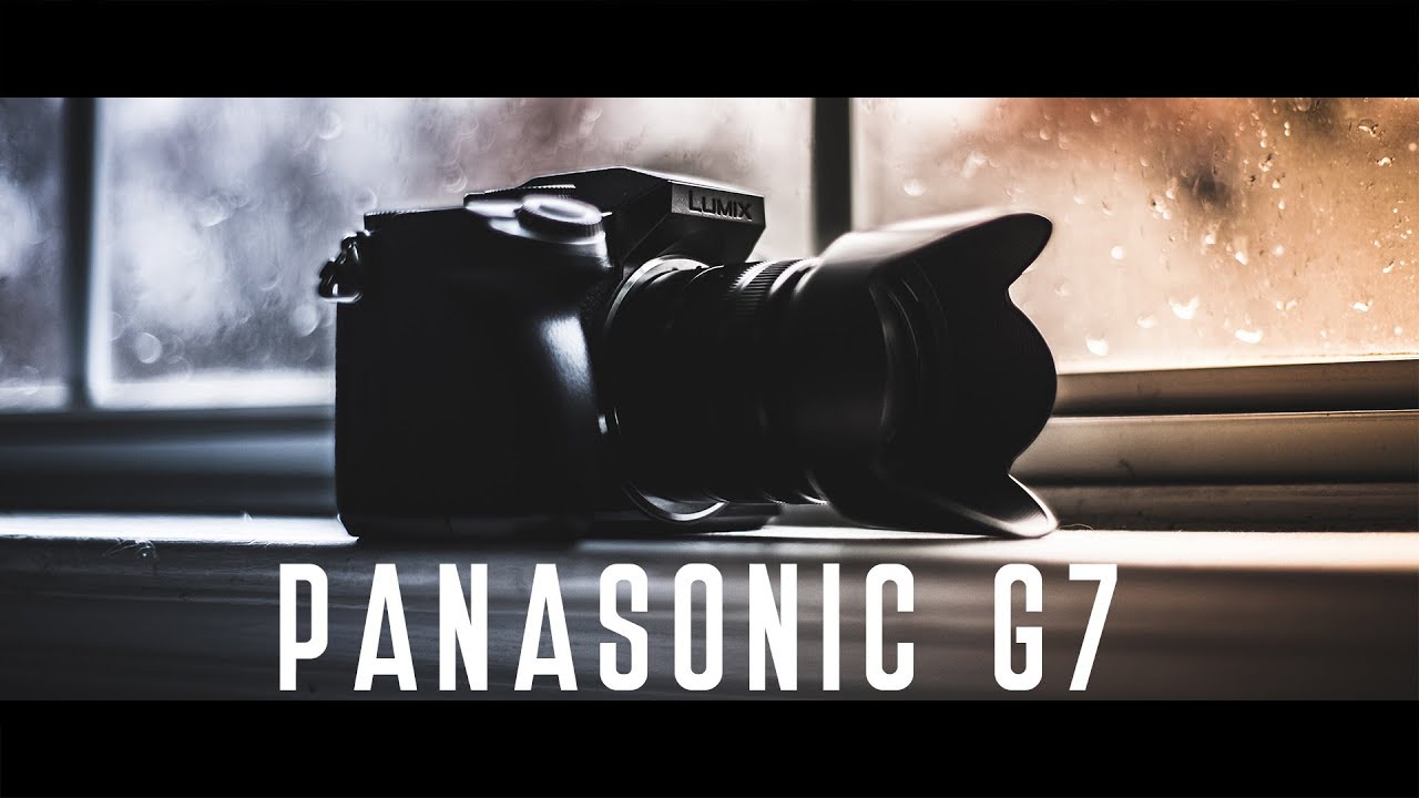December 2018 Panasonic G7 Review YouTube