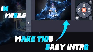 HOW TO MAKE FREE FIRE INTRO IN KINEMAKTER (IN TELUGU) //GAMING TOXIC SRI//