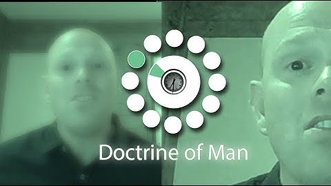 Session 13 - The Doctrine of Man