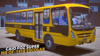 Ônibus Caio Foz Super MB OF-1519R Escolar - Proton Bus Simulator