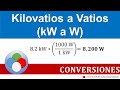 Kilovatios a Vatios (kW a W)