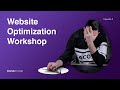 2- Website Optimization Workshop by Pouya Eti: UI/UX, marketing