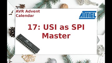 AVR Advent Calendar - 17: SPI Master with USI