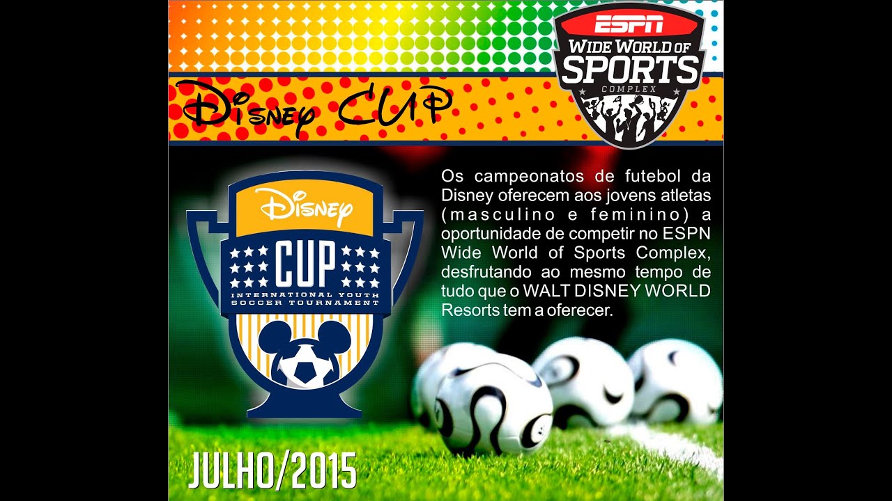 Disney Cup 2015 YouTube