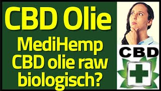 MediHemp CBD olie raw biologisch?