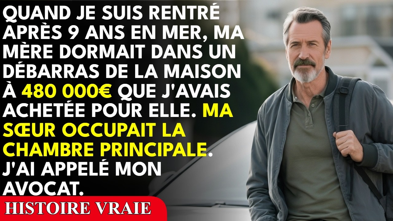 Neuf ans. C'est le temps que j'ai passé sur des plateformes pétrolières, à économiser chaque centime pour offrir une maison à ma mère. Le jour où je suis rentré en France, je l'ai trouvée dans la...