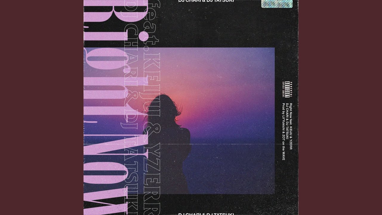 Watch Right Now (feat. KEIJU & YZERR) on YouTube