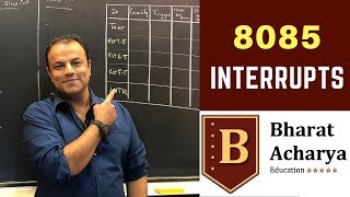 Famous 8085 | Interrupt Structure | Bharat Acharya Education Net Worth