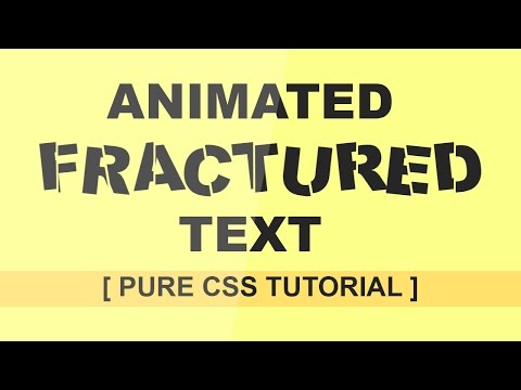 Fractured Text Animation - Pure Css Tutorial - Uploading Soon