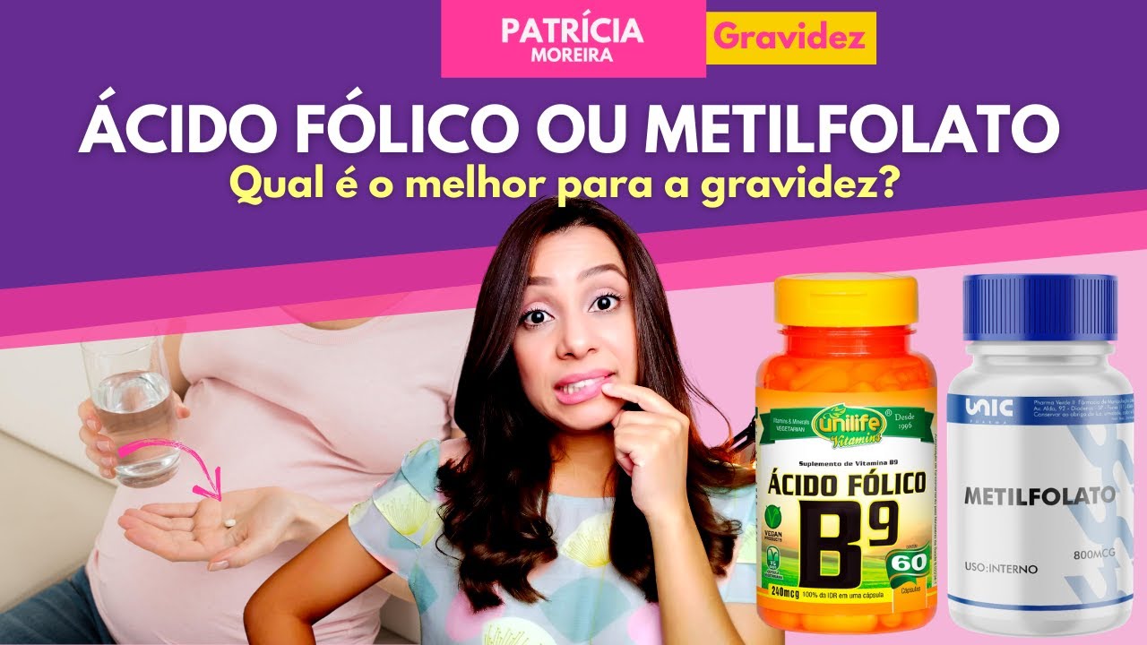 ÁCIDO FÓLICO OU METILFOLATO? Qual é o melhor para tomar na gestação e antes de engravidar? YouTube ÁCIDO FÓLICO OU METILFOLATO? Qual é o melhor para tomar na gestação e antes de engravidar? YouTube