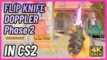 ★ CS2 Flip Knife Doppler (Phase 2) | CS2 Knife In-Game Showcase [4K]