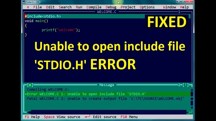Unable to Open include file stdio.h in turbo c FIXED