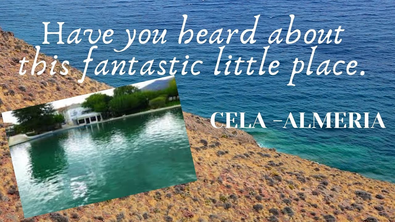 Do you know this place. Cela- Almeria