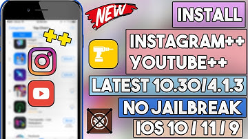 New Install Instagram++ 10.30/YouTube++ 4.1.3 Latest Free(NO JAILBREAK) iOS 10/11/9 iPhone/iPod/iPad