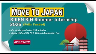 RIH Summer Internship 2025 in Japan 🇯🇵 | For Undergraduate & Graduates | No IELTS & Fee | Go Japan🇯🇵