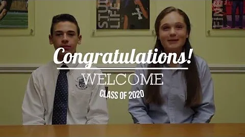 Welcome Class of 2020