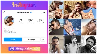 Engin Akyürek Instagram Personal Official Account