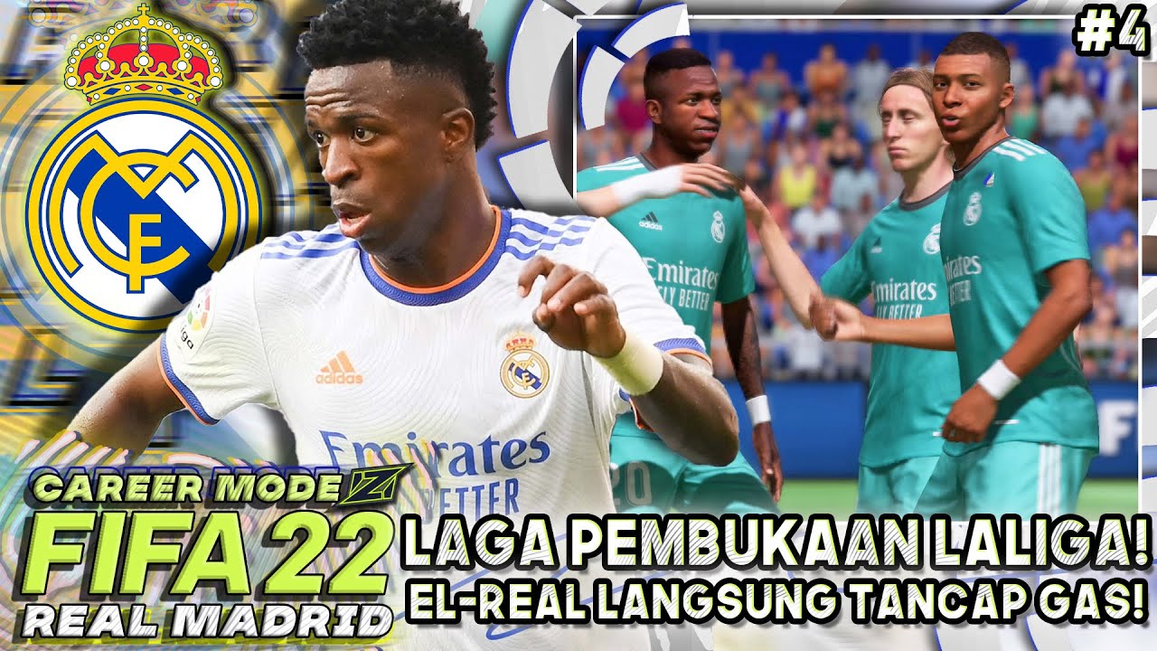 FIFA 22 Career Mode Real Madrid | Pembukaan Laliga Spanyol, Mbappe Dan Vinicius Menggila! Eps.4