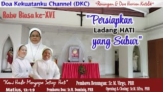 Renungan & Doa Harian Katolik || Rabu Biasa-XVI ||  20 Juli 2022 || Sr. M. Virgo, PRR ||