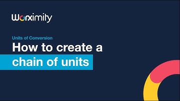 Worximity Real-time Production Monitoring - How to Configure Multiple Units of Measurement