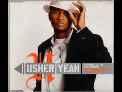 Usher Ft Lil Jon & Ludacris - Yeah - YouTube
