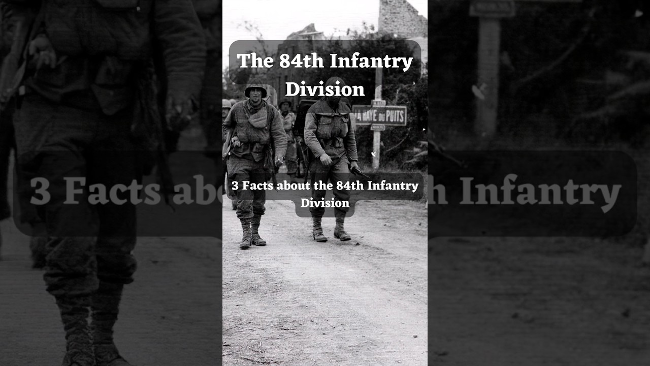 3 Facts about the 84th Infantry Division. #ww2 #facts - YouTube