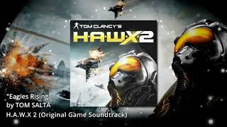 Eagles Rising (from H.A.W.X 2 Original Game Soundtrack)