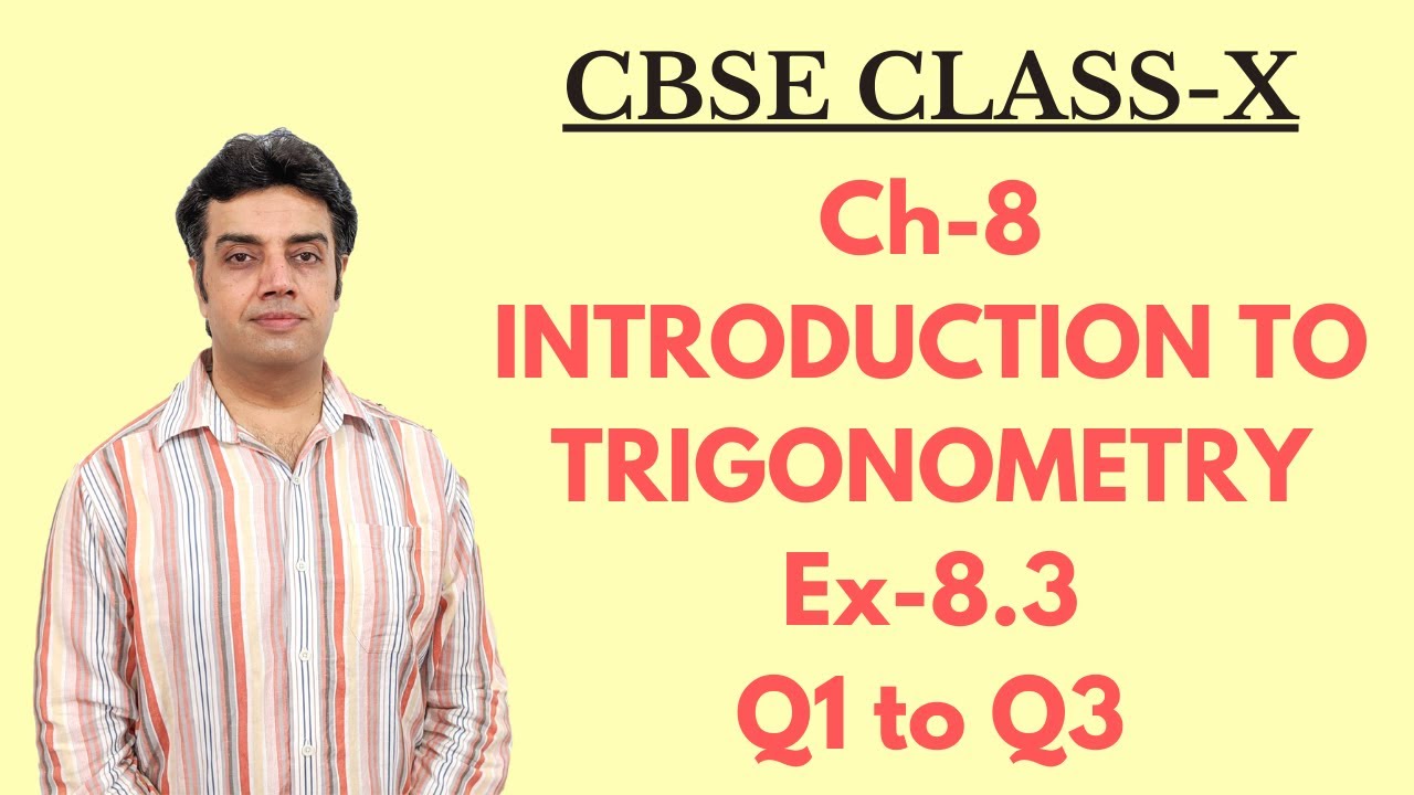Ex 8 3 Q 1 To Q 3 Solutions With Explanation NCERT Class 10
