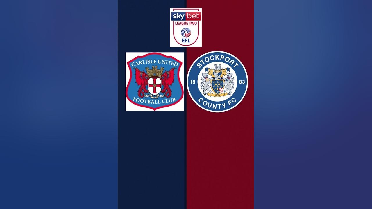 Carlisle vs Stockport Prediction YouTube