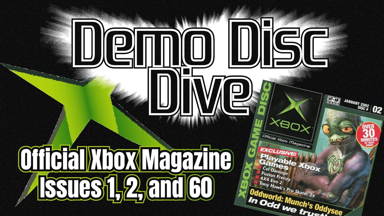 Demo Disc Dive - Official Xbox Magazine Issue 1, 2, and 60
