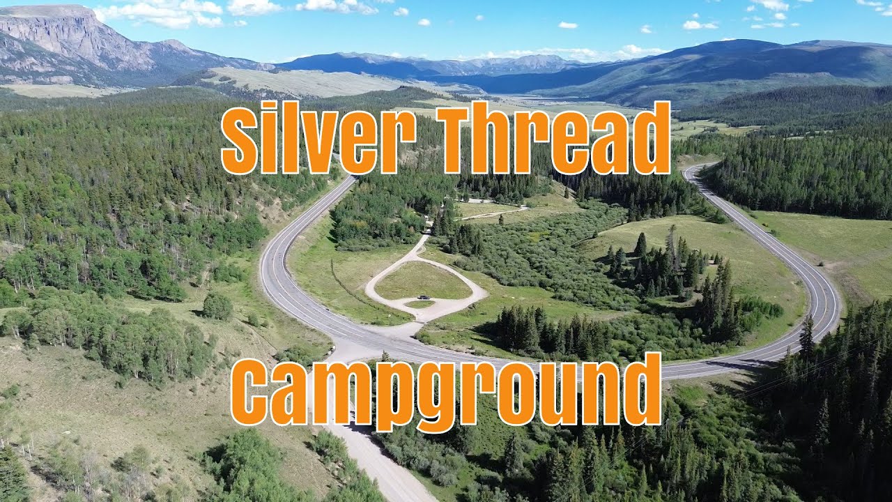 Silver Thread Campground, Creede, CO - Campground Recon