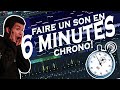 Une prod en 6min chrono