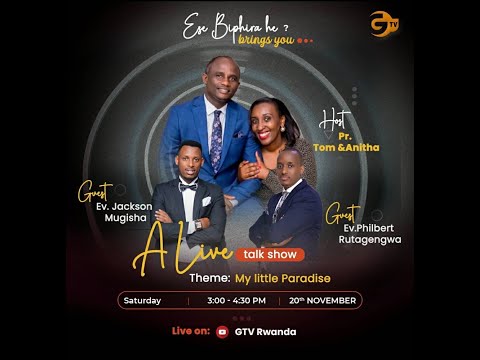 SATURDAY 20th 11 2021 3pm live on GTV RWANDA
