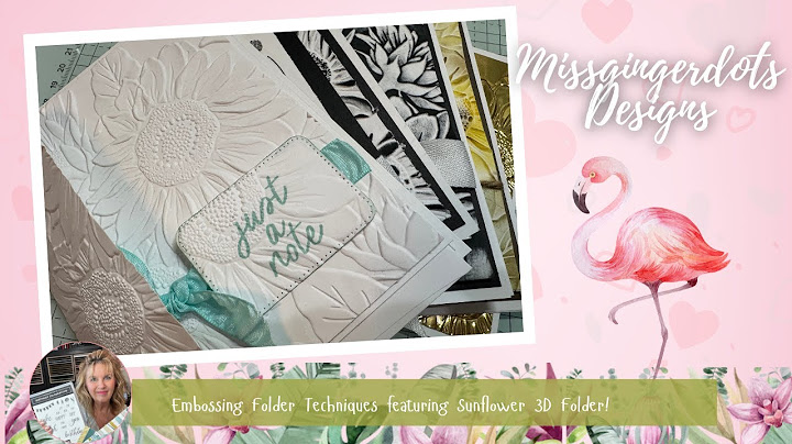Embossing Folder Techniques featuring Stampin' Up! Sunflower 3 D Embossing Folder