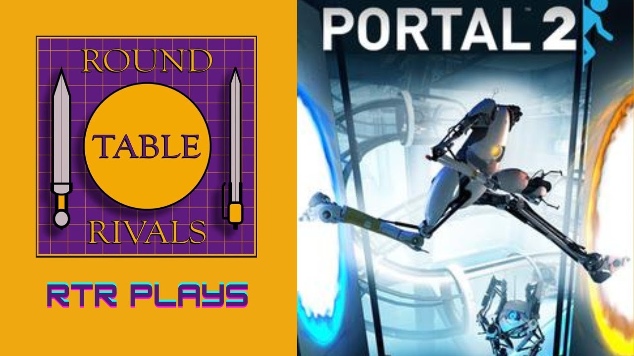 RTR Plays Portal 2 Co-op Part 3 - YouTube
