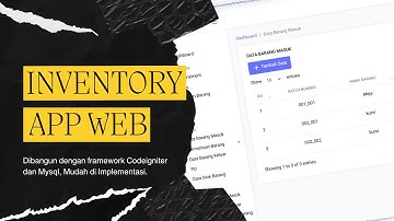 Sistem Inventory Barang berbasis Web Codeigniter | PROGRAMMER.OR.ID