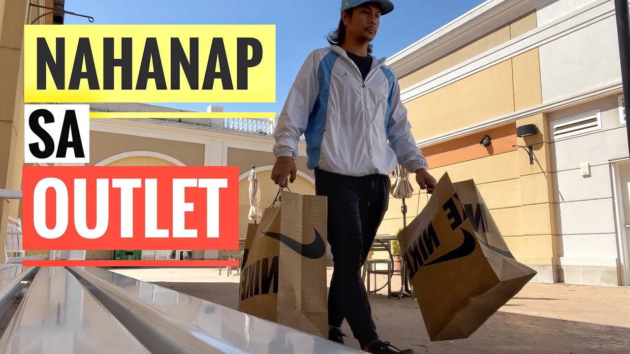 MERON PARIN MGA SALES SA NIKE OUTLET - PINOY SNEAKER HUSTLE AMERIKA