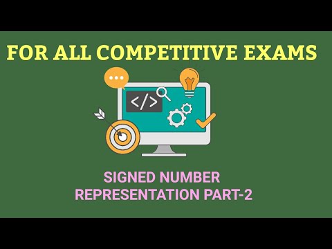 Signed Number representation part-2